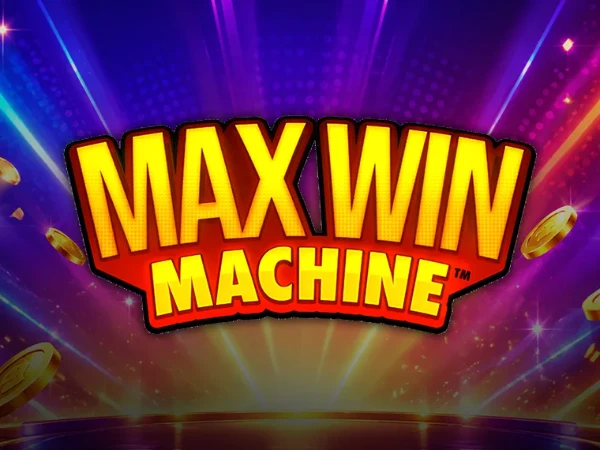 Rouleaux Max Win Machine